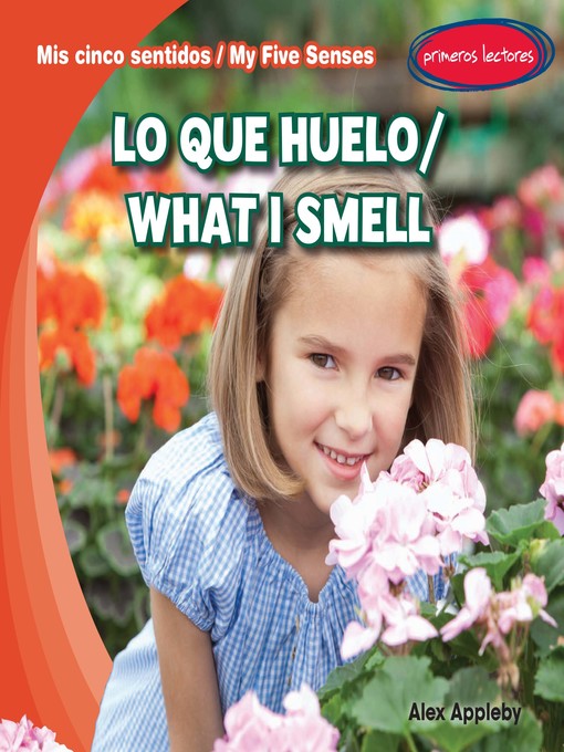 Title details for Lo que huelo (What I Smell) by Alex Appleby - Available